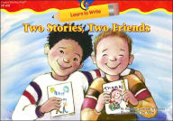 Title: Two Stories, Two Friends, Author: Rozanne Lanczak Williams