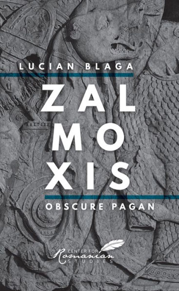 Zalmoxis: Obscure Pagan