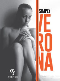 Title: Simply Verona: Breaking All the Rules, Author: Verona van de Leur