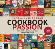 Download ebooks for free online Cookbook Passion: Exploring a Culinary History CHM FB2 PDB