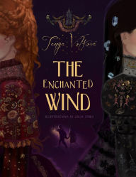 Title: The Enchanted Wind, Author: Tanya Volkova