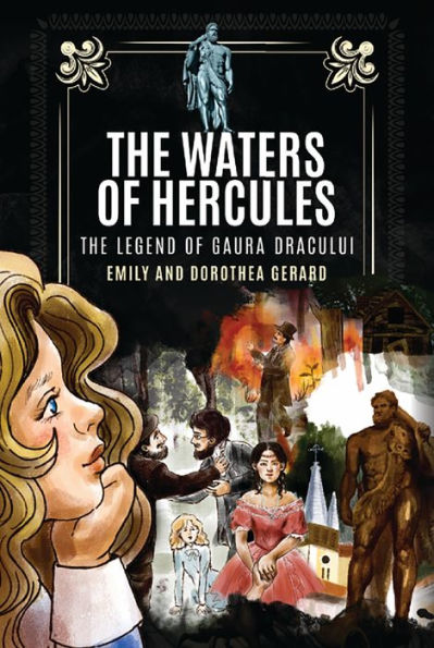 The Waters of Hercules: Mystery Gaura Dracului