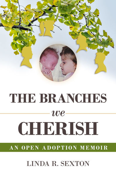 Branches We Cherish: An Open Adoption Memoir