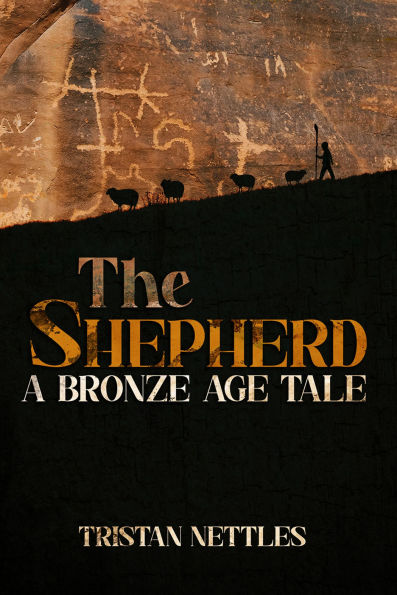 Shepherd: A Bronze Age Tale