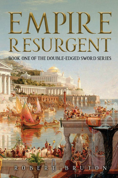 Empire Resurgent: Belisarius and the Reconquest of West