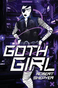 Title: Goth Girl, Author: Robert Shepyer
