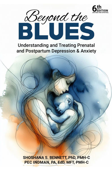 Beyond the Blues: Understanding and Treating Prenatal Postpartum Depression & Anxiety