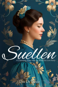Best audio download books Suellen: A Charming, Gone with the Wind Era Love Story  by Dee DeTarsio 9781592115426 in English