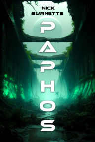 Title: Paphos, Author: Nick Burnette