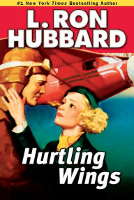 Title: Hurtling Wings, Author: L. Ron Hubbard