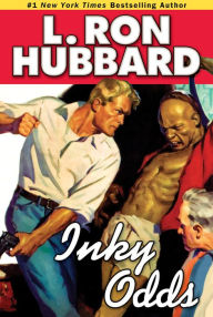 Title: Inky Odds, Author: L. Ron Hubbard