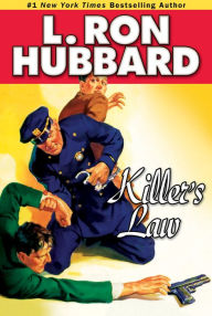 Title: Killer's Law, Author: L. Ron Hubbard