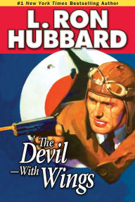 Title: The Devil--with Wings, Author: L. Ron Hubbard