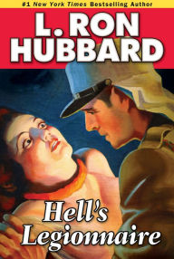 Title: Hell's Legionnaire, Author: L. Ron Hubbard