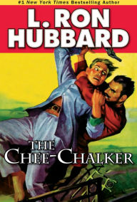 Title: The Chee-Chalker, Author: L. Ron Hubbard