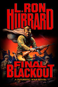 Title: Final Blackout, Author: L. Ron Hubbard