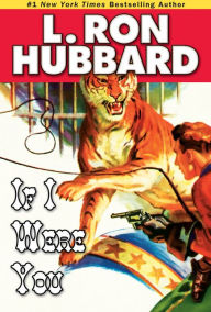 Title: If I Were You, Author: L. Ron Hubbard