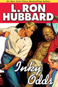 Title: Inky Odds, Author: L. Ron Hubbard