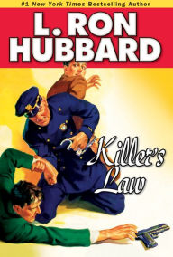 Title: Killer's Law, Author: L. Ron Hubbard