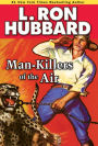 Man-Killers of the Air