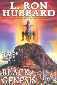 Title: Mission Earth Volume 2: Black Genesis, Author: L. Ron Hubbard