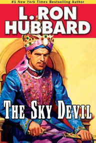 Title: The Sky Devil, Author: L. Ron Hubbard