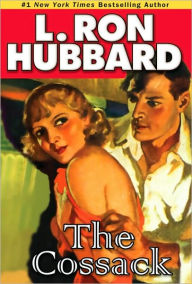 Title: The Cossack, Author: L. Ron Hubbard