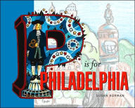 Title: P Is For Philadelphia, Author: Susan Korman