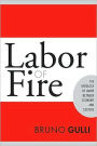 Labor of Fire: The Ontology of Labor between Economy and Culture