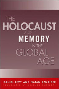 Title: Holocaust And Memory In The Global Age, Author: Daniel Levy