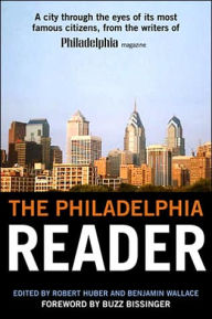 Title: The Philadelphia Reader, Author: Robert Huber