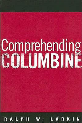 Comprehending Columbine