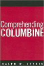 Comprehending Columbine