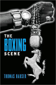 Title: The Boxing Scene, Author: Thomas Hauser