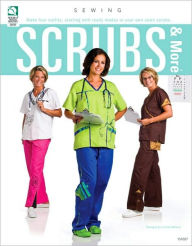 Title: Scrubs & More, Author: Lorine Mason