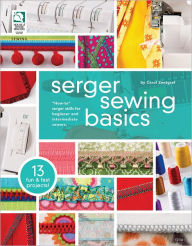 Title: Serger Sewing Basics, Author: Carol Zentgraf