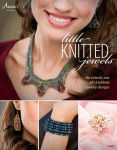 Alternative view 2 of Little Knitted Jewels: An Eclectic Mix of 12 Knitted Jewelry Designs