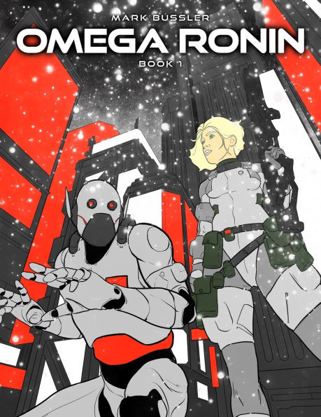 Omega Ronin: Book 1
