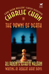 Title: Charlie Chan in the Pawns of Death, Author: Bill Pronzini