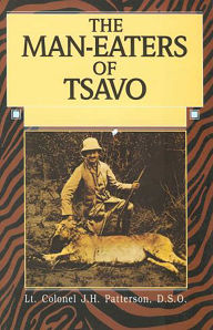 Title: The Man-Eaters of Tsavo, Author: John Patterson