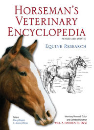 Title: Horseman's Veterinary Encyclopedia, Revised and Updated, Author: Equine Research