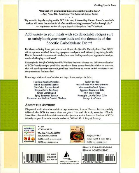 Recipes for the Specific Carbohydrate Diet: The Grain-Free, Lactose-Free, Sugar-Free Solution to IBD, Celiac Disease, Autism, Cystic Fibrosis, and Other Health Conditions