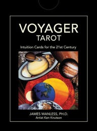 Title: Voyager Tarot: Intuition Cards for the 21st Century, Author: James Wanless