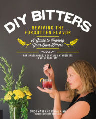 Title: DIY Bitters: Reviving the Forgotten Flavor - A Guide to Making Your Own Bitters for Bartenders, Cocktail Enthusiasts, Herbalists, and More, Author: Jovial King