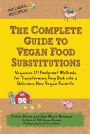 Complete Guide to Vegan Food Substitutions