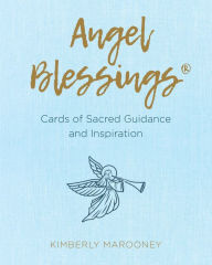 Angel Blessings: Cards of Sacred Guidance and Inspiration