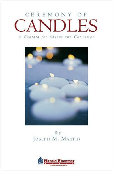 Ceremony of Candles: SATB