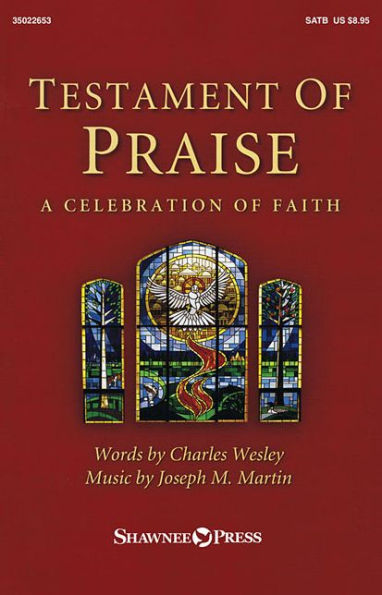 Testament of Praise: A Celebration of Faith