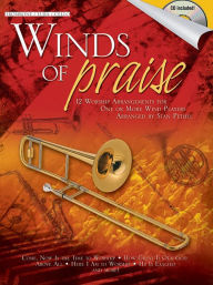 Title: Winds of Praise: for Trombone, Tuba in C (B.C.) or Cello, Author: Stan Pethel