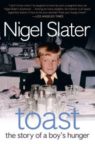 Title: Toast, Author: Nigel Slater